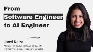 From Software Engineer to AI Engineer – with Janvi Kalra