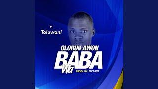 Olorun Awon Baba Wa