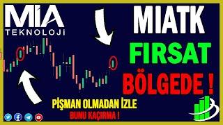 MIATK FIRSAT BÖLGEDE ! | MIA TEKNOLOJİ HİSSE ANALİZİ