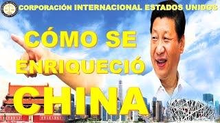 CÓMO SE ENRIQUECIÓ CHINA Y SUS CLAVES DEL ÉXITO