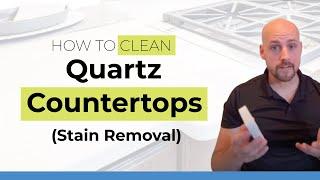 How to deep clean quartz countertops (stain removal)