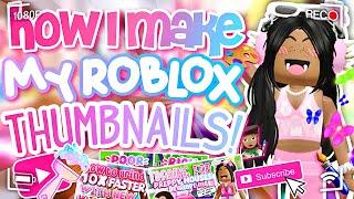 HOW I MAKE MY ROBLOX THUMBNAILS!! *MOBILE TUT*