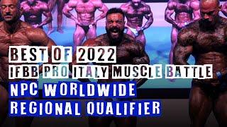 Best Of 2022 IFBB Pro italy Muscle Battle NPC Worldwide Regional Qualifier