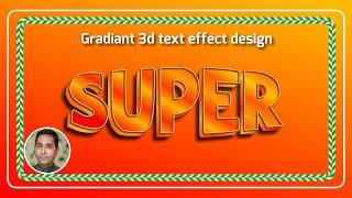 How to create gradian editable text effect design ।। AjkerDiganta IT