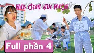 Nhà điên vui nhộn (Full phần 4) | Tổng hợp hài tâm thần cười vui vẻ mới | Tôm channel official