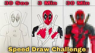 Drawing Deadpool in 30 Sec, 3 Min and 30 sec.  Deadpool and wolverine