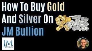 How To Buy Gold And Silver: JM Bullion Review and Tutorial