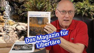 Eigentümlich frei - Lesestoff für die Freiheit - ef-magazin