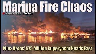 Massive Marina Blaze Chaos as over 20 Boats Destroyed | SY News