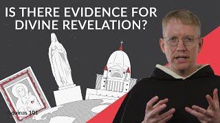 Faith and Evidence (Aquinas 101)