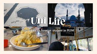 UNI LIFE VLOG | First week as foreign student | IIUM Gombak