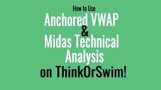 Mimic Brian Shannon's Anchored VWAP/AVWAP from AlphaTrends in Thinkorswim - Midas Technical Analysis