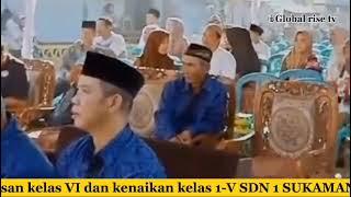 PELEPASAN KELAS 6 DAN KENAIKAN KELAS 1-5,SDN 1 NEGERI SUKAMANAH TAHUN AJARAN 2023-2024