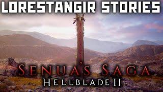 Lorestangir All Stories | Senua's Saga: Hellblade II