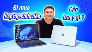 Sinh viên đi mua laptop: 5 điều bạn cần lưu ý