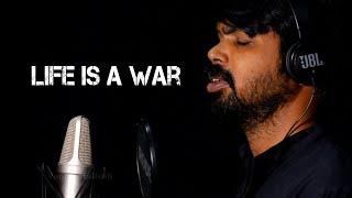 Life is a War | Vennu Mallesh