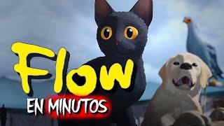 FLOW (2024) RESUMEN EN MINUTOS