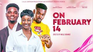 ON FEBRUARY 14 | SHORT FILM