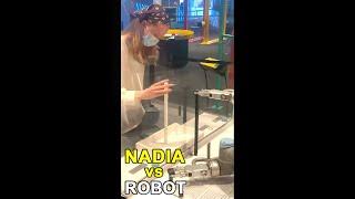 NADIA vs ROBOT 