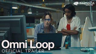 Omni Loop - Official Trailer | Starring Mary-Louise Parker, Ayo Edebiri | In theaters September 20