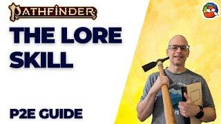 The Lore Skill: Knowledge is Power in Pathfinder 2E!