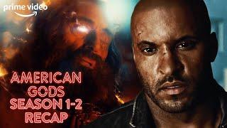 American Gods Season 1-2 Recap | Prime Video