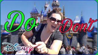 Things To Remember When Going To Disneyland - Do's and Don'ts