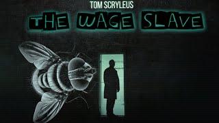 The Wage Slave (Short Film)