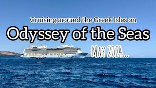 Cruising around the Greek Isles on Odyssey of the Seas