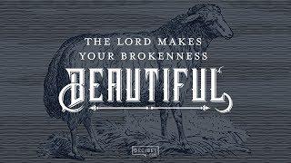 Joseph Prince - The Lord makes your brokenness beautiful