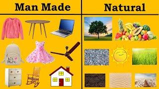 Man Made V.S Natural things for kids |  V.S. 