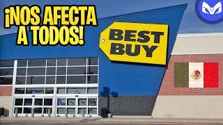 TERRIBLE PARA LA TECNOLOGIA - BEST BUY SE VA DE MEXICO!!!!!!!