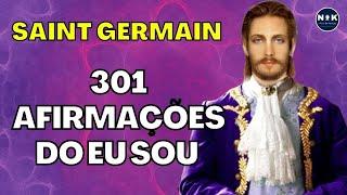 AS 301 Afirmações do EU SOU do Livro de Ouro de SAINT GERMAIN | Descubra esse Poder