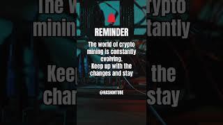 Evolving World of Crypto Mining #crypto #shorts