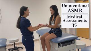 Unintentional ASMR. Medical Assessments Part 35