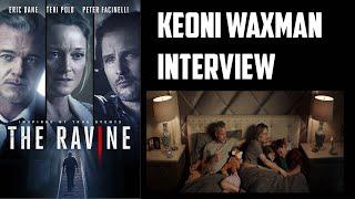 Keoni Waxman Interview - The Ravine