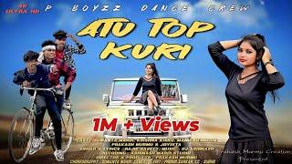 Atu Top Kuri || Full Video ||P BoyZz|| New Santali Video 2023 ||Santali Video 2023 || Rajib Baskey