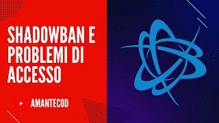 SHADOWBAN SEASON 1 E PROBLEMI DI ACCESSO A WARZONE | FACCIAMO CHIAREZZA