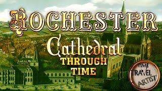 Rochester Cathedral Through Time (2022-1656)