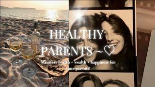 'HEALTHY PARENTS' Manifest perfect health, wealth & happiness for parents (detailed subliminal)