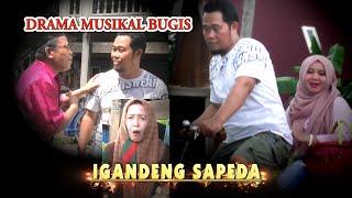 Drama musikal Bugis IGANDENG SAPEDA (Official Music Video)