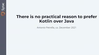 I changed my mind about Kotlin – Antonio Petrella