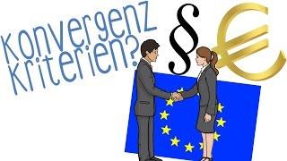 EU Konvergenzkriterien - einfach erklärt!