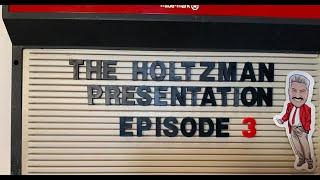 THE HOLTZMAN PRESENTATION - EPISODE 3 - DANISH & O'NEILL + BEN WILSON