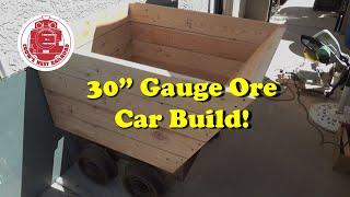 Large Scale Ore Car Build  -  Part 2