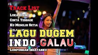 LUKA DISINI x CINTA TERBAIK BREAKBEAT LAGU DUGEM INDO GALAU