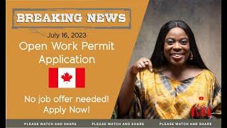 Jul 16, 2023 News | Open Work Permit Applications Open Now | No Job Offer Needed | H-1B Visa Holders