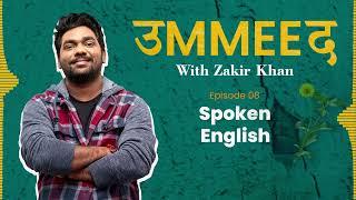 Ummeed | Season 1 | Episode 08 | Spoken English Feat. @sonofabish