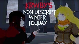 RWBY VR Short - "Non-Descript Winter Holiday"