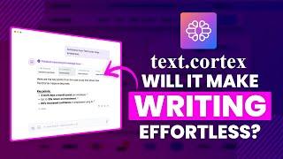 Text Cortex Review 2025 - Will It Make Writing Effortless?